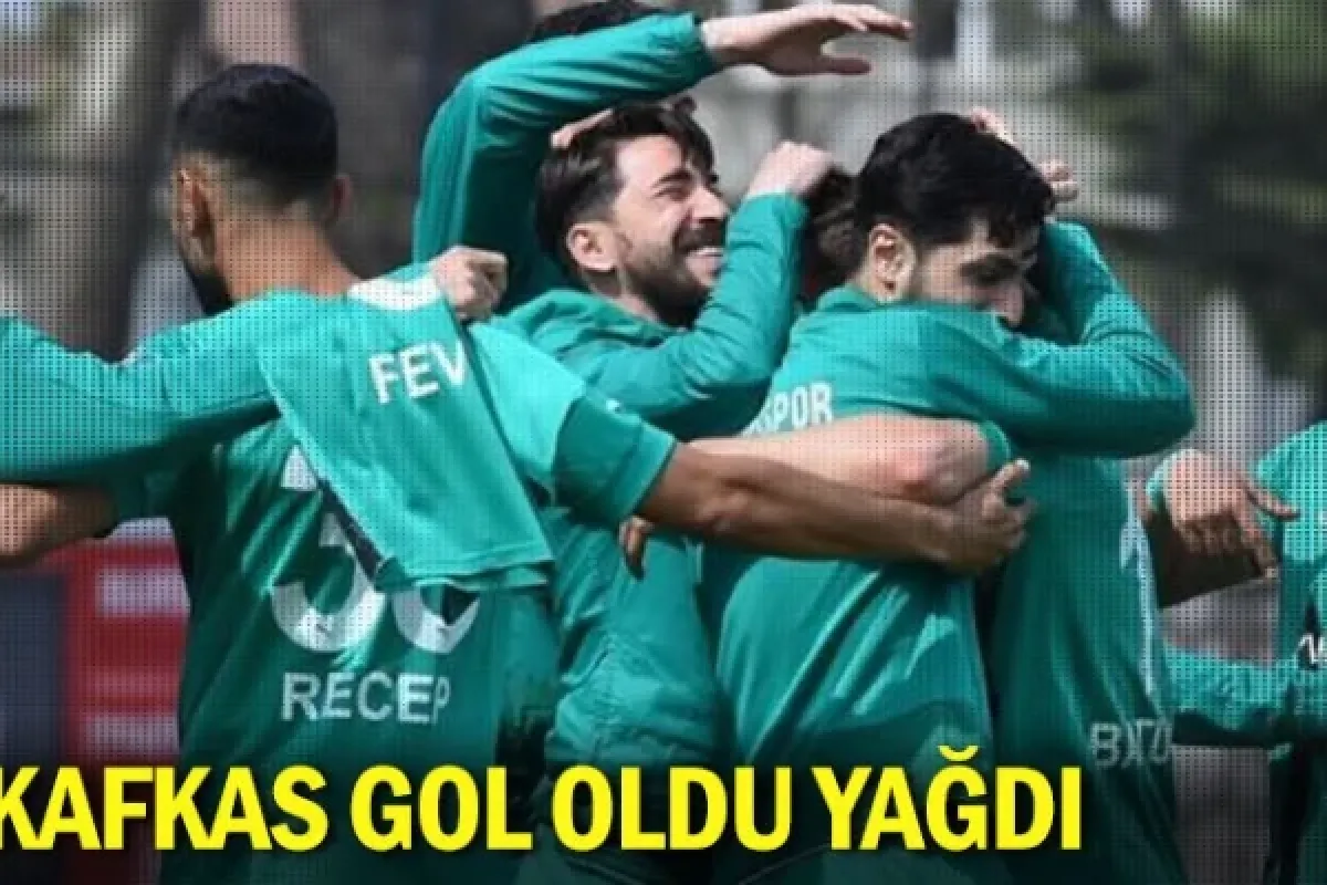 Kafkas gol oldu yağdı