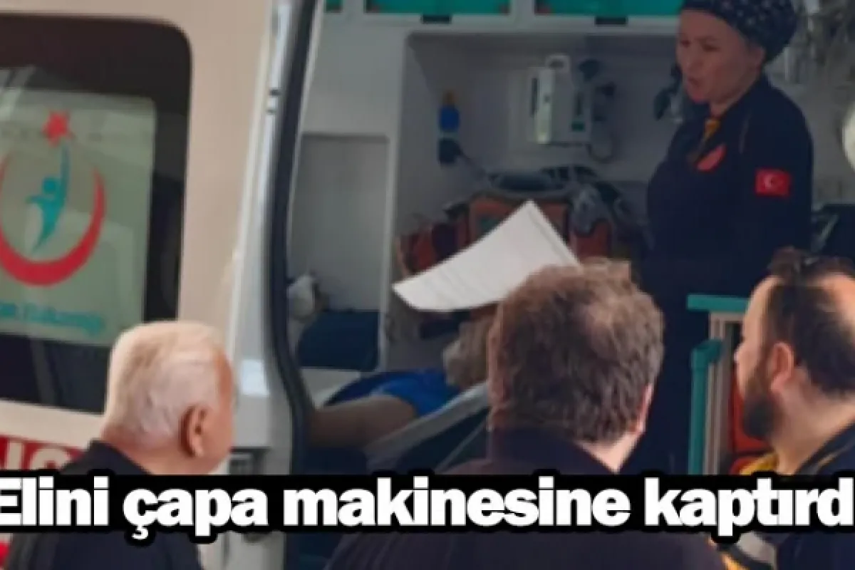 Elini çapa makinesine kaptırdı