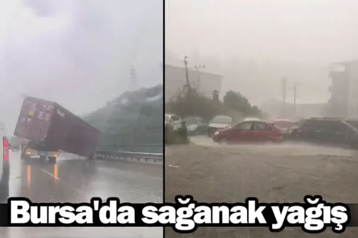 Bursa'da sağanak yağış