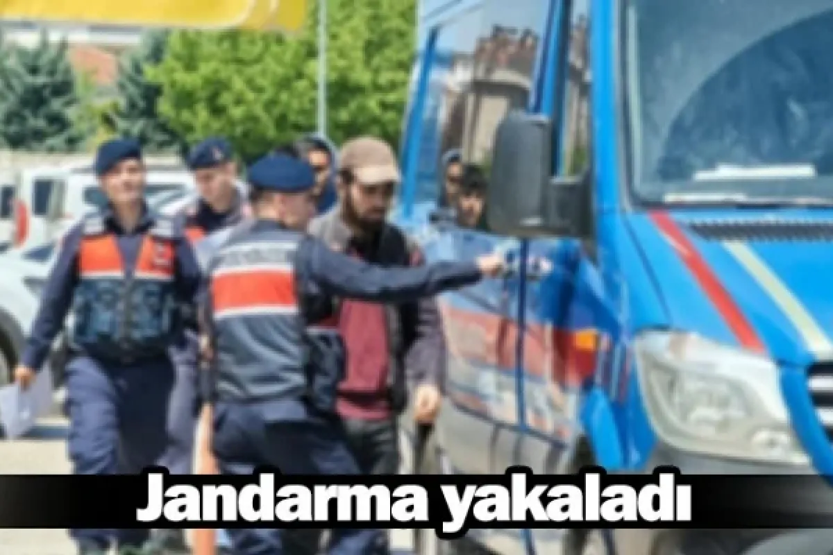 Jandarma yakaladı
