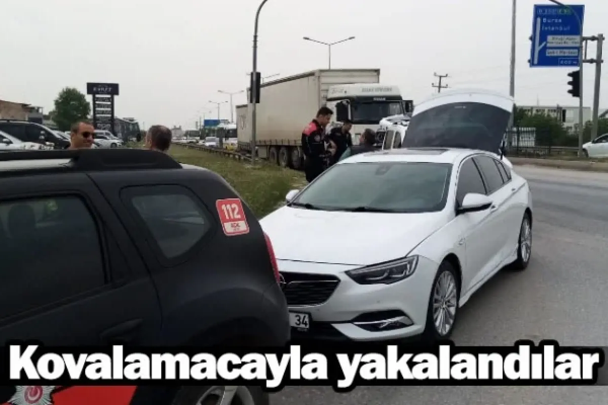 Kovalamacayla yakalandılar