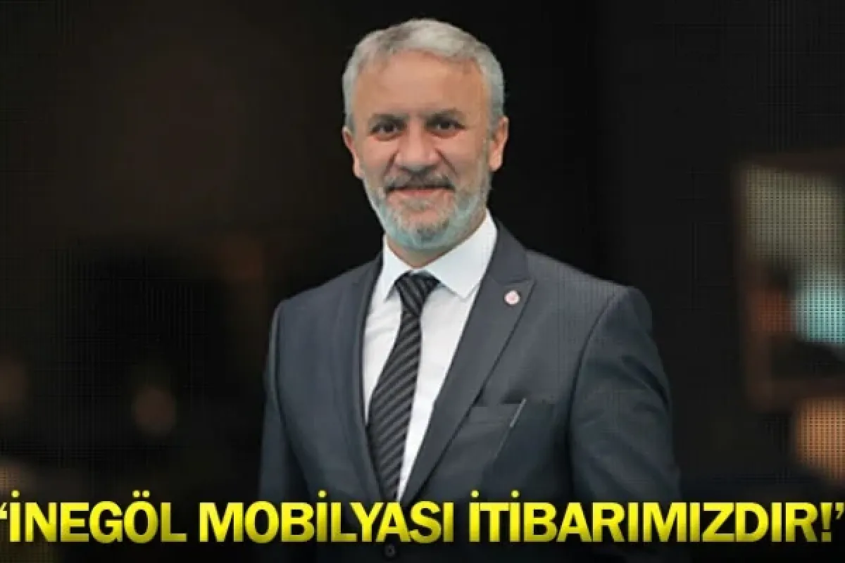 “İNEGÖL MOBİLYASI İTİBARIMIZDIR!”