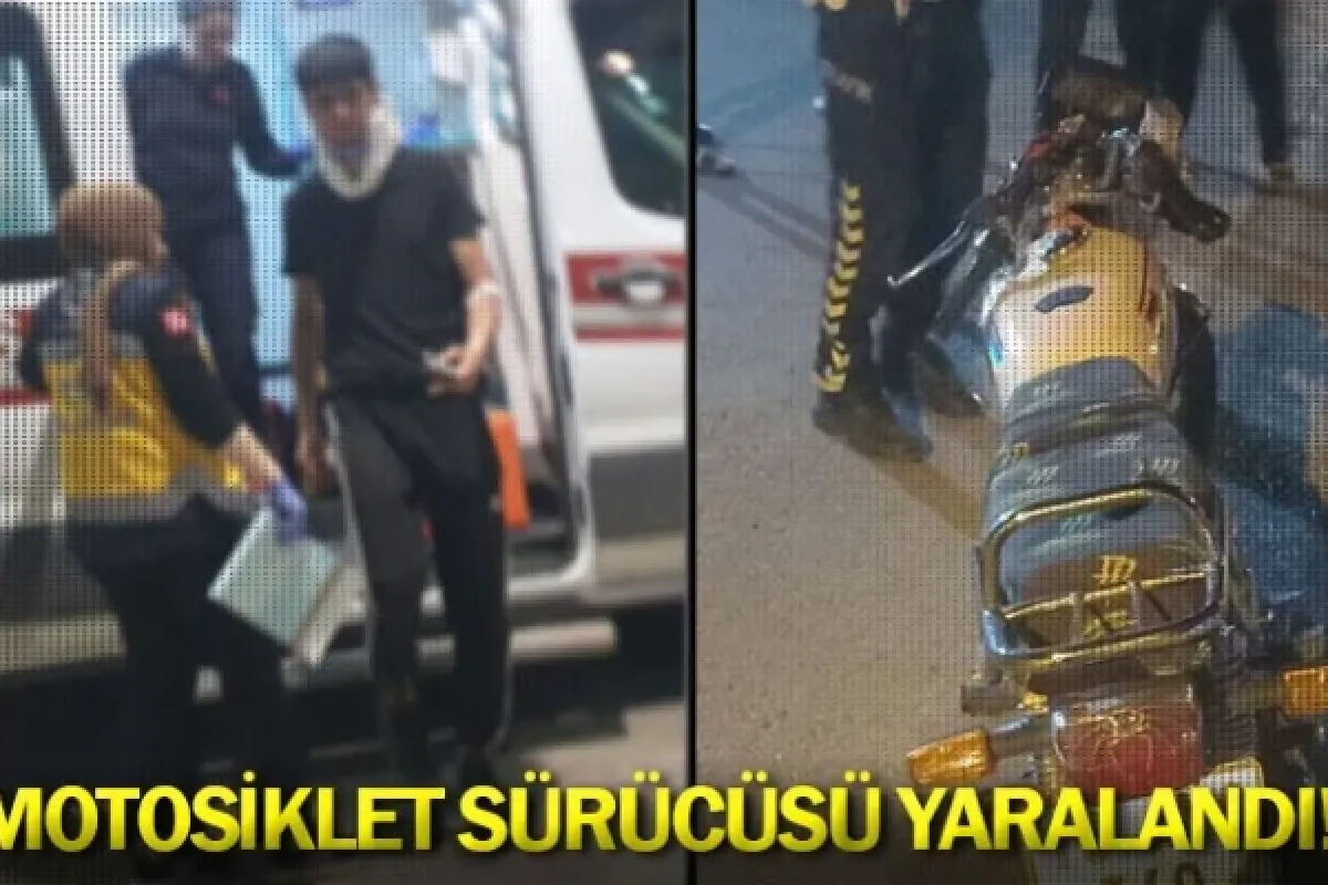 Motosiklet sürücüsü yaralandı!