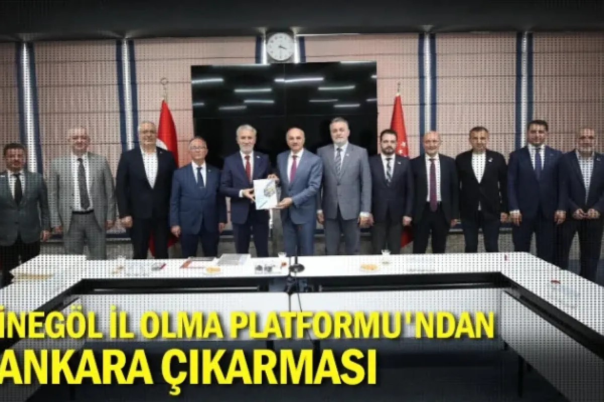 İnegöl İl Olma Platformu'ndan Ankara çıkarması