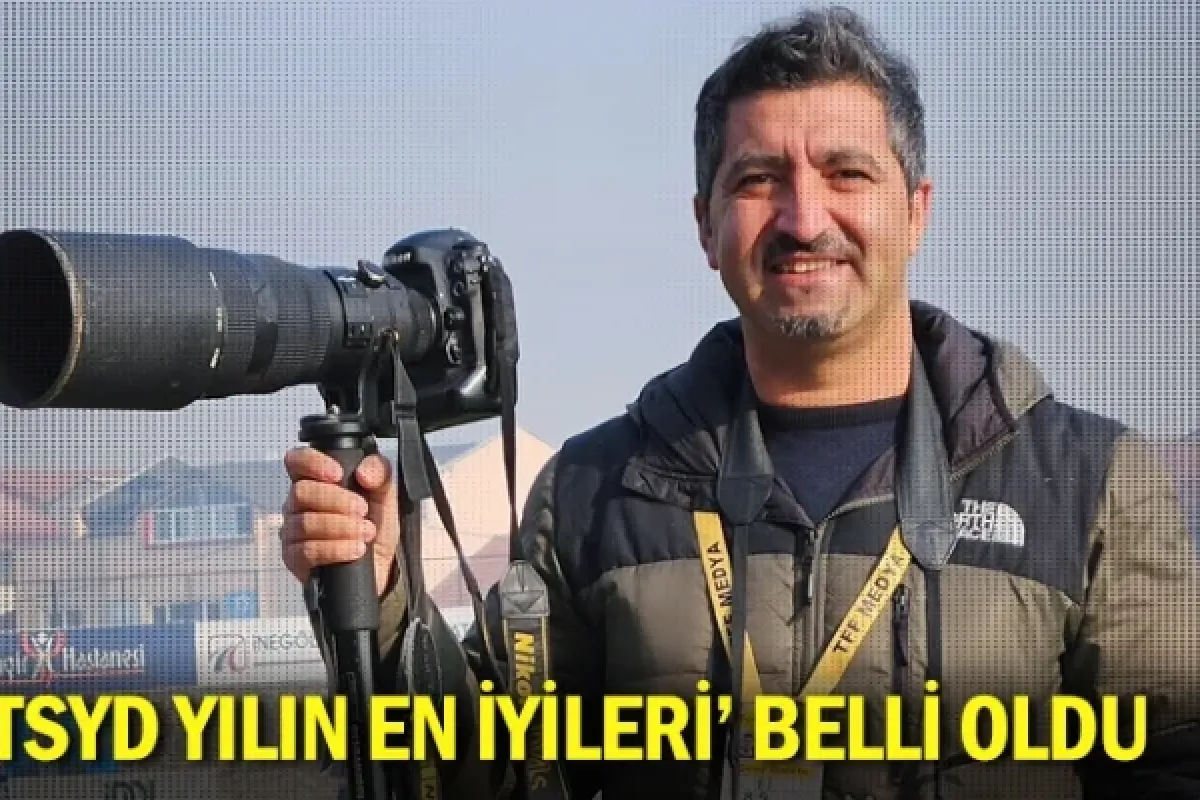 'TSYD Yılın En İyileri' belli oldu