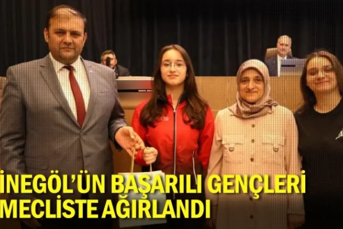 İnegöl'ün başarılı gençleri mecliste ağırlandı