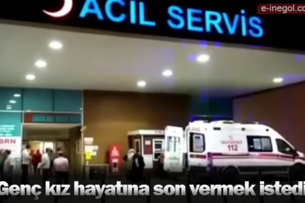 Genç kız hayatına son vermek istedi
