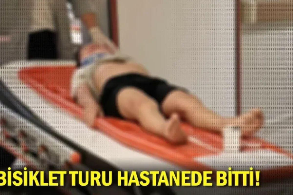 Bisiklet turu hastanede bitti!