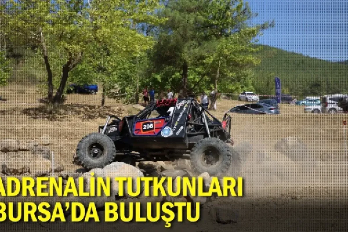 Adrenalin tutkunları Bursa’da buluştu