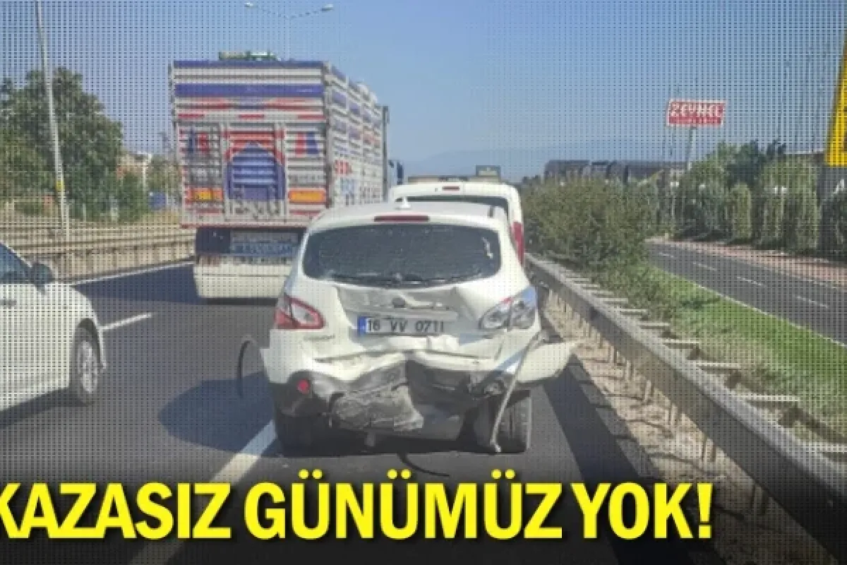 Kazasız günümüz yok!