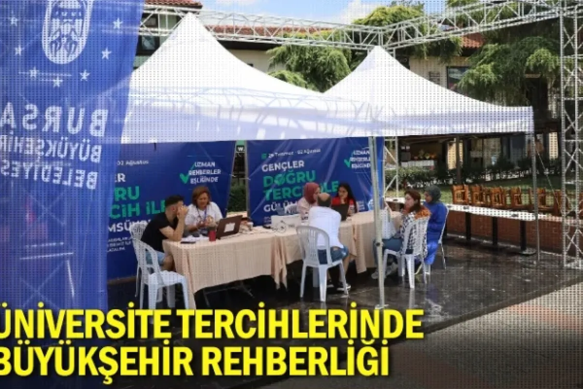 Üniversite tercihlerinde Büyükşehir rehberliği