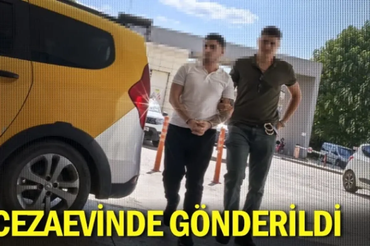 Cezaevinde gönderildi