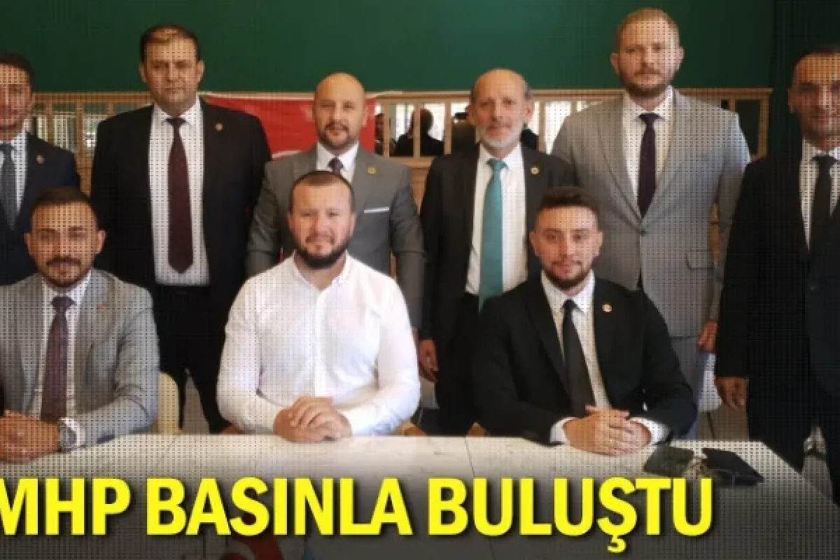 MHP Basınla Buluştu