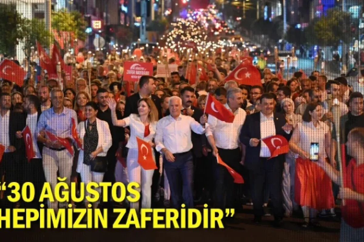 “30 Ağustos, hepimizin zaferidir”