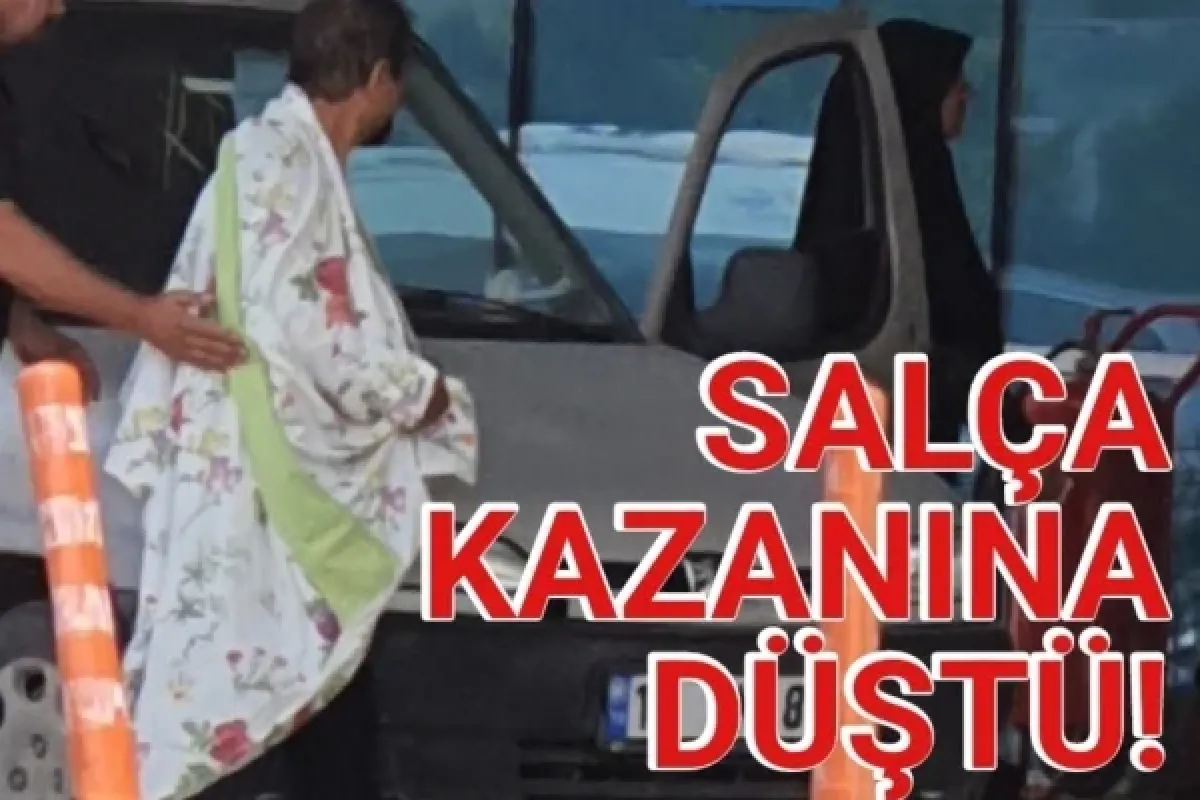Salça kazanına düştü!