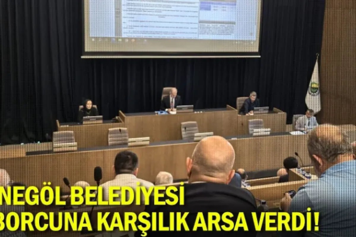 İnegöl Belediyesi borcuna karşılık arsa verdi!