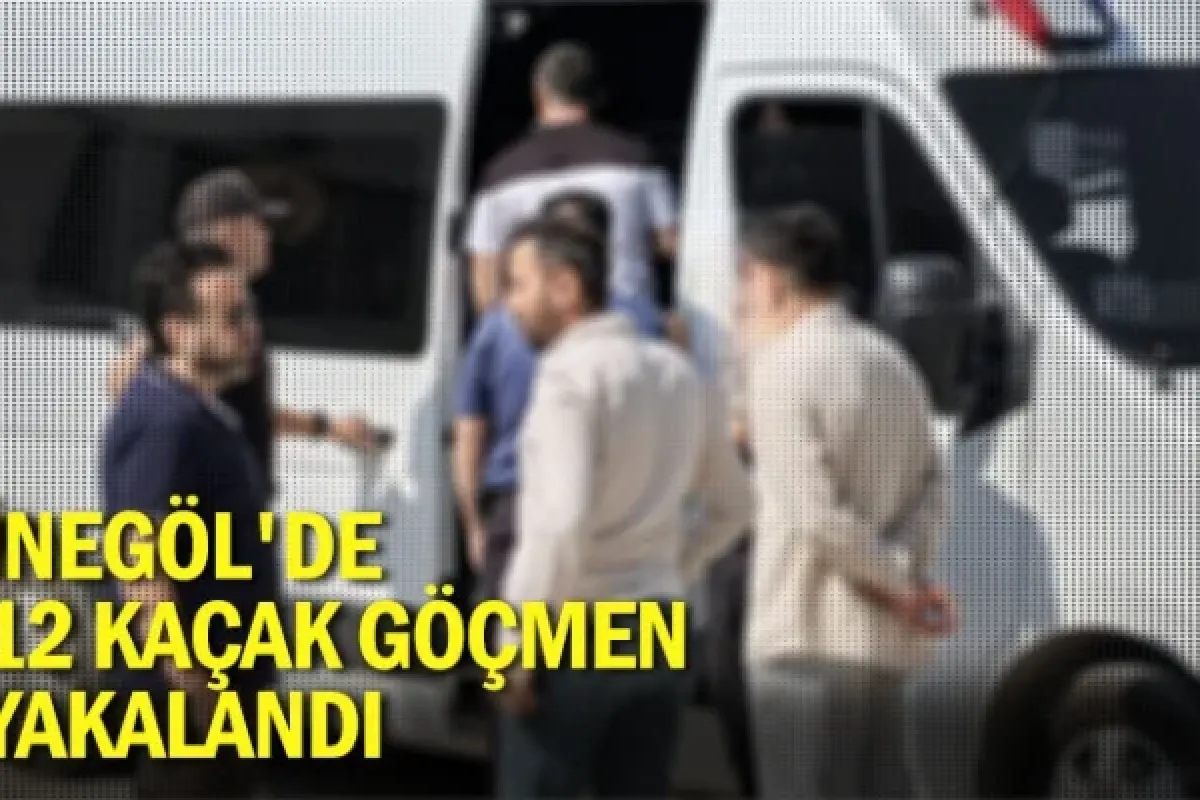 İnegöl'de 12 kaçak göçmen yakalandı