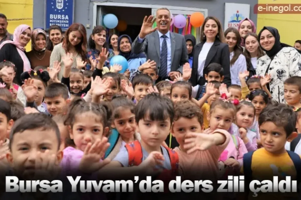 Bursa Yuvam’da ders zili çaldı