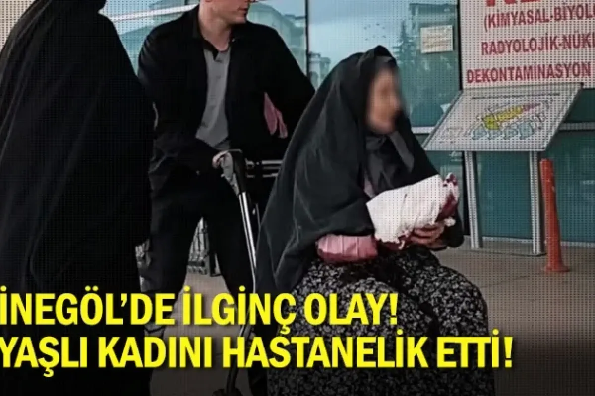 İnegöl'de ilginç olay! Yaşlı kadını hastanelik etti!