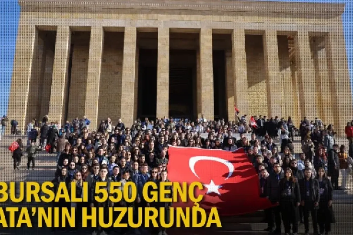 Bursalı 550 genç, Ata’nın huzurunda