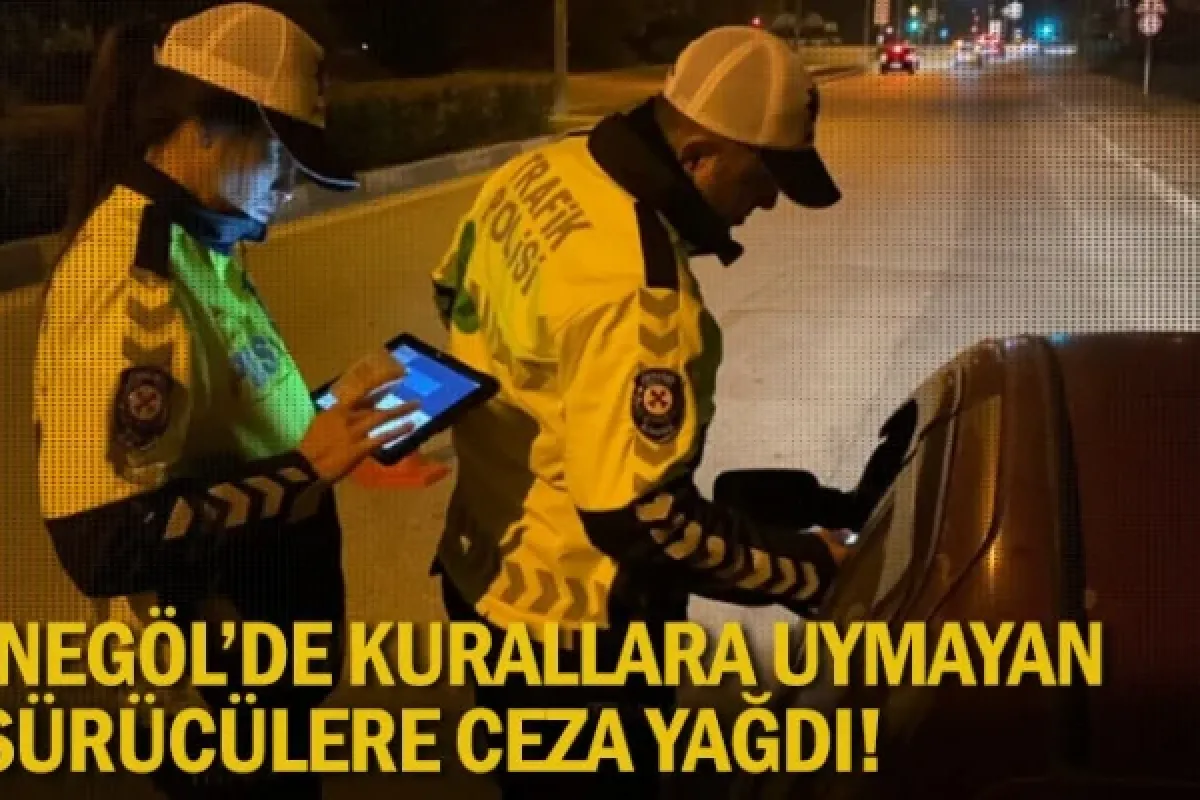 İnegöl'de kurallara uymayan sürücülere ceza yağdı!