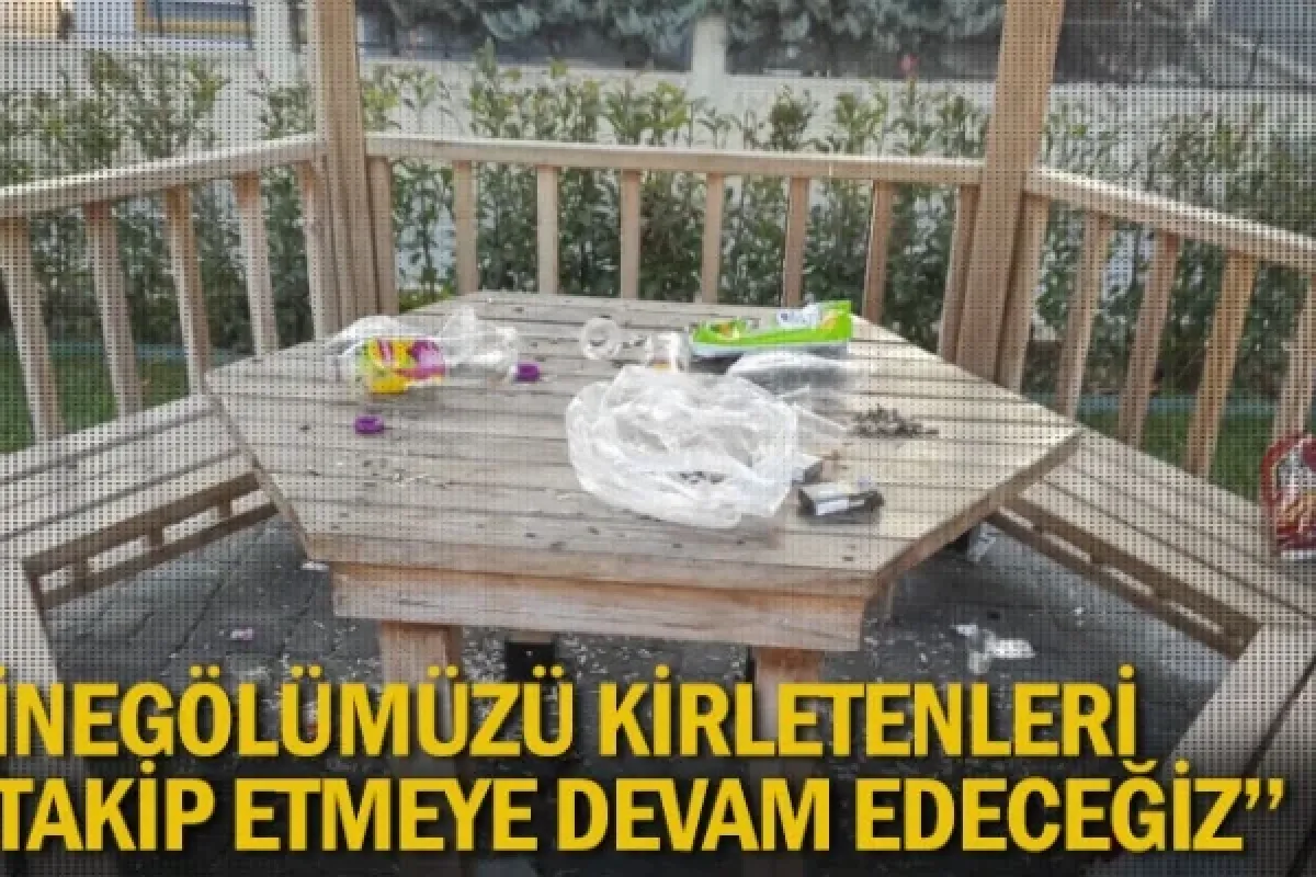 "İnegölümüzü kirletenleri takip etmeye devam edeceğiz"