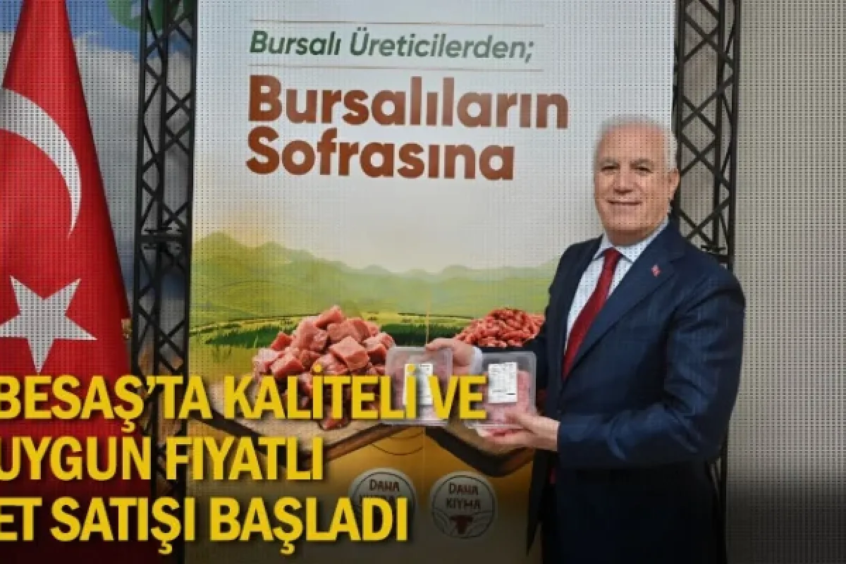 BESAŞ’ta kaliteli ve uygun fiyatlı et satışı başladı