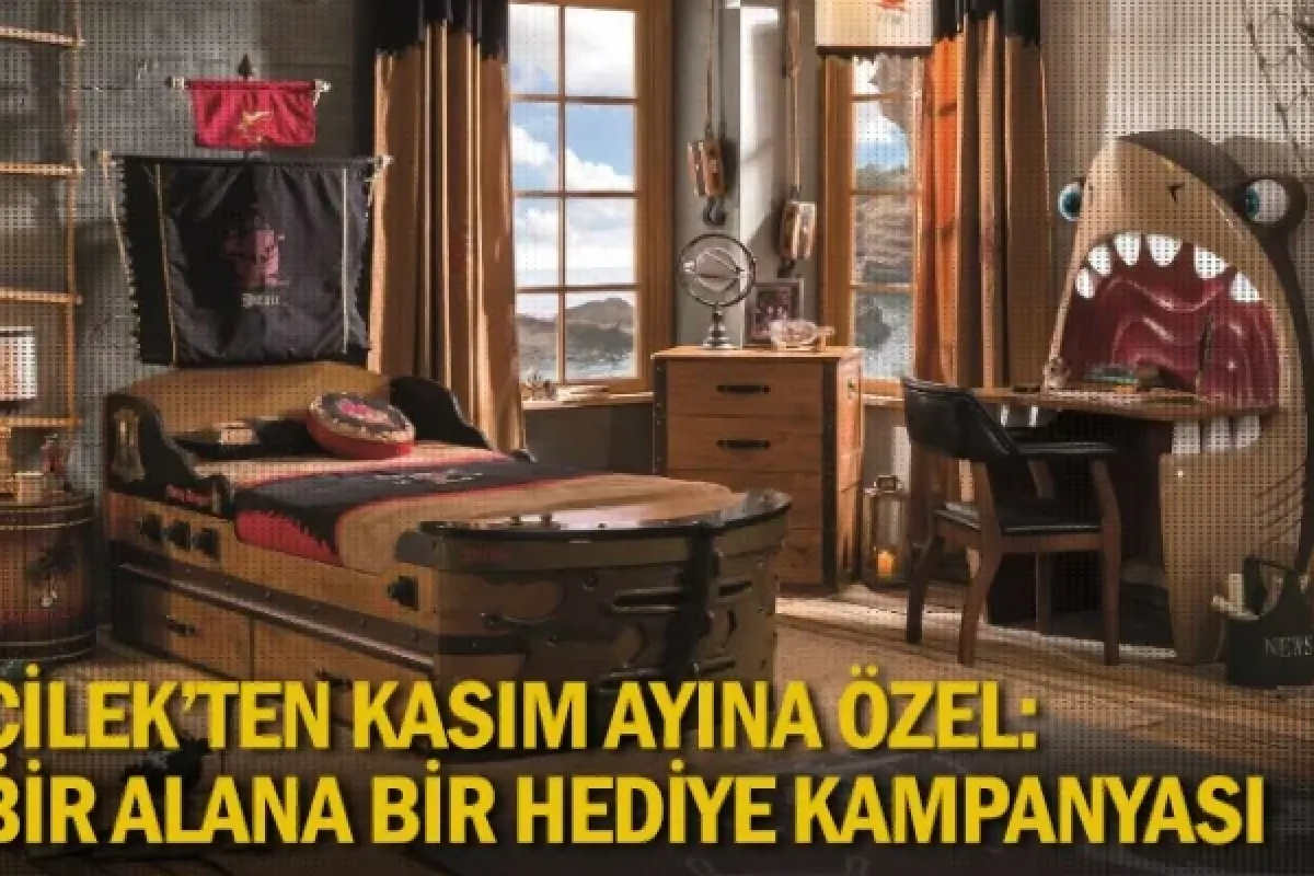 ÇİLEK’TEN KASIM AYINA ÖZEL: BİR ALANA BİR HEDİYE KAMPANYASI