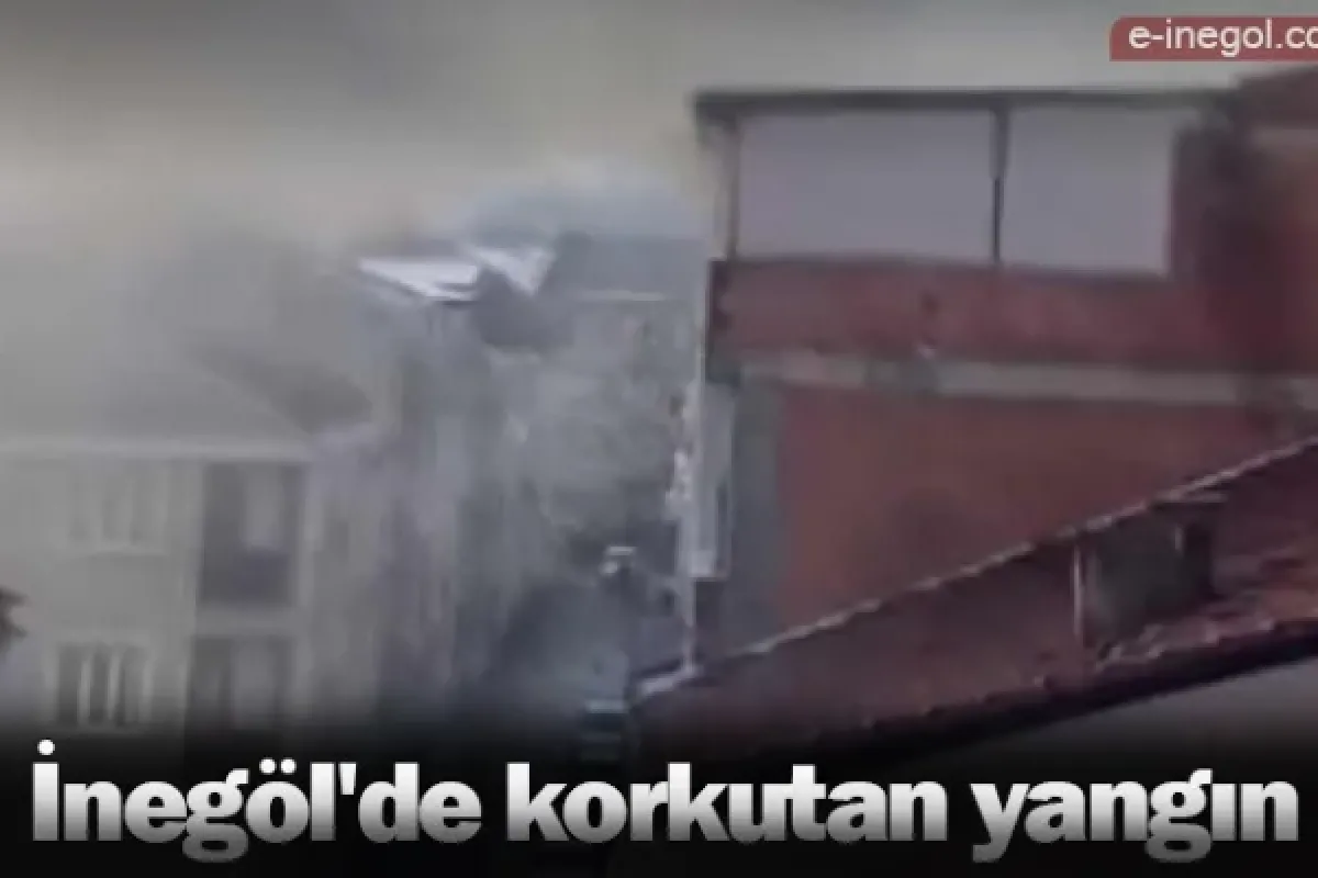 İnegöl'de korkutan yangın