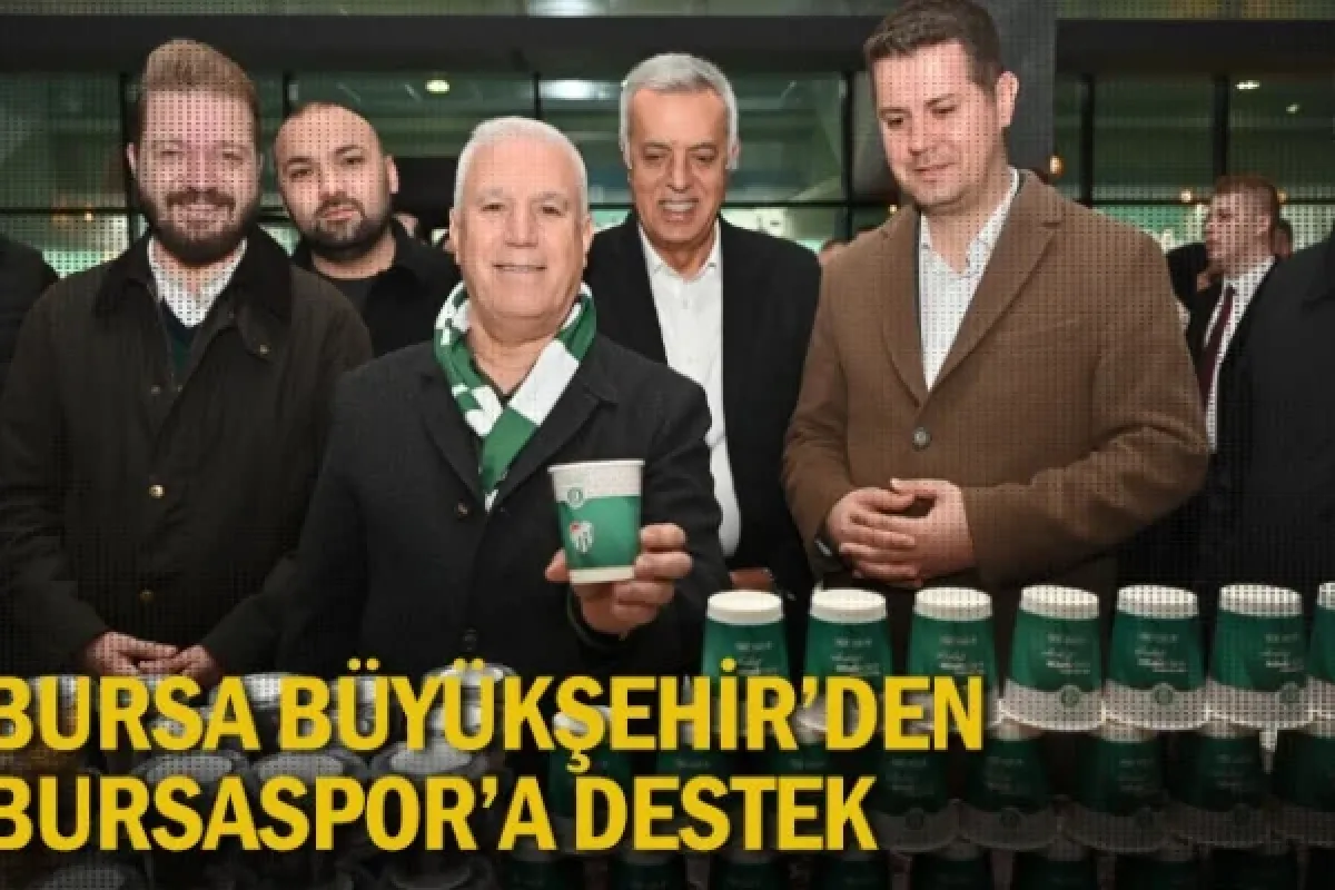Bursa Büyükşehir’den Bursaspor’a destek