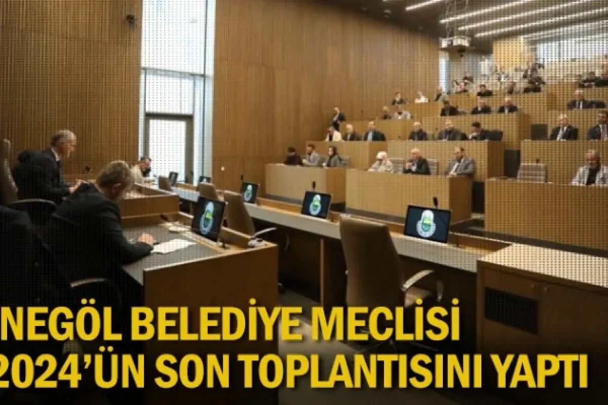 İnegöl Belediye Meclisi 2024'ün son toplantısını yaptı