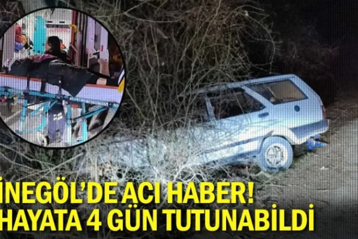 İnegöl'de acı haber! Hayata 4 gün tutunabildi