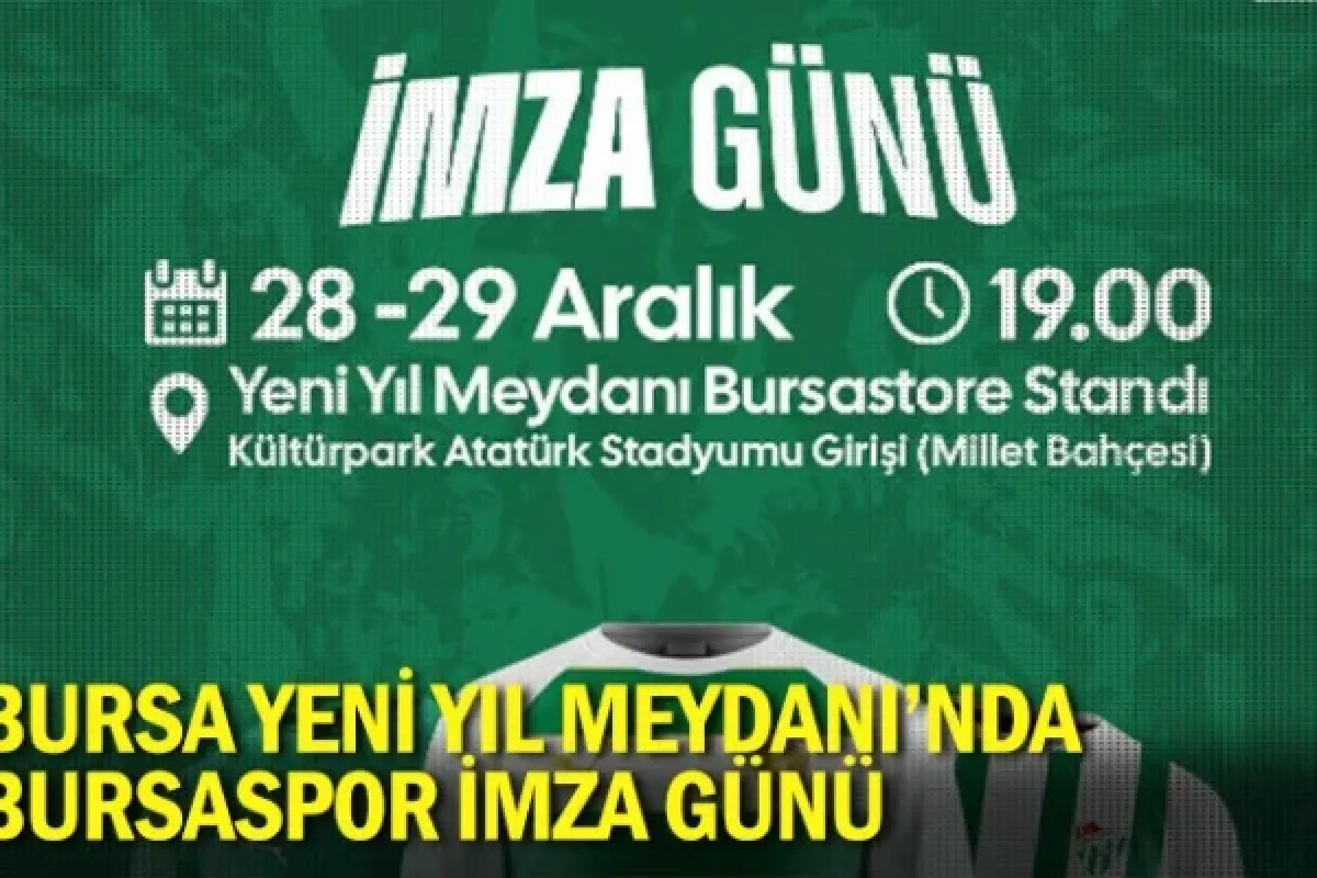 Bursa Yeni Yıl Meydanı’nda Bursaspor imza günü