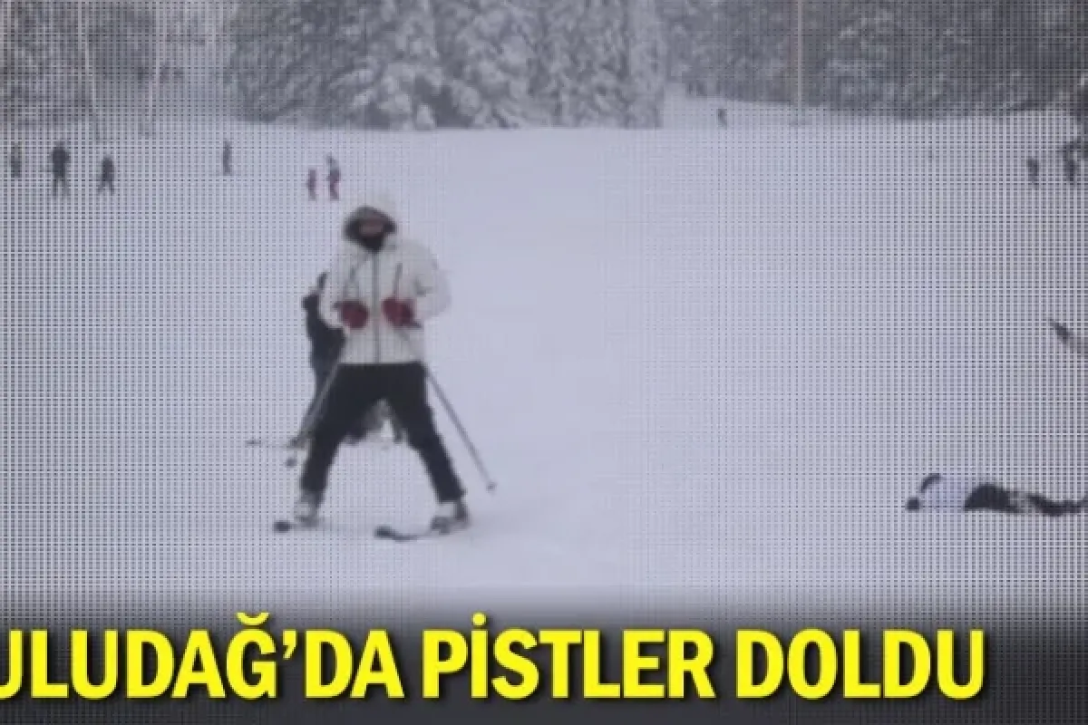 Uludağ'da Pistler Doldu