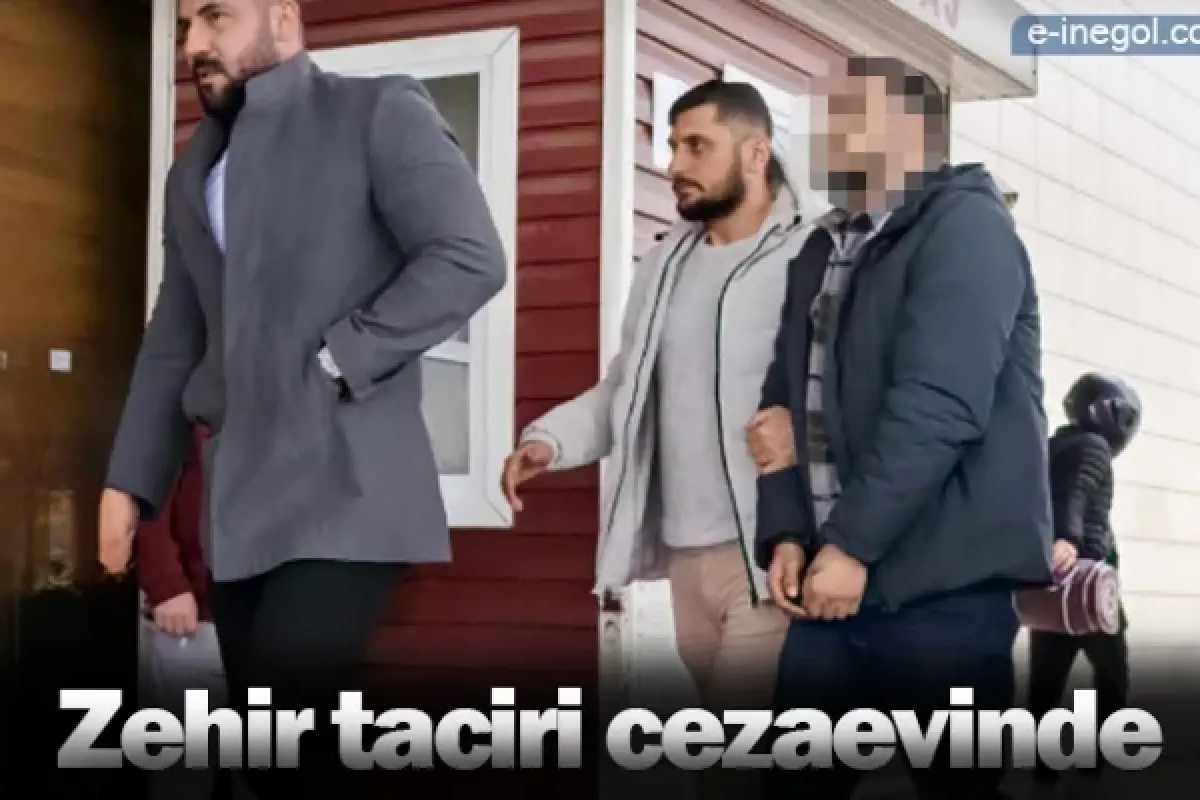 Zehir taciri cezaevinde