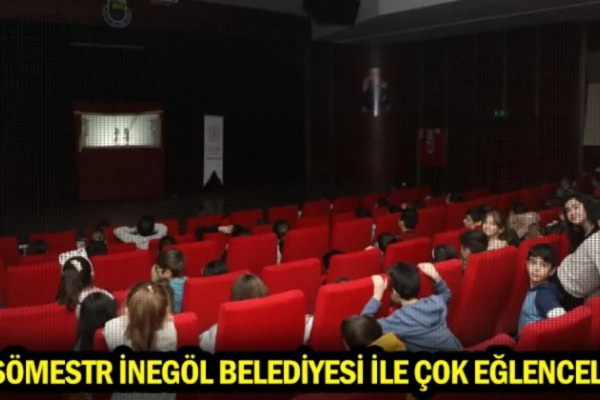 Sömestr İnegöl Belediyesi ile çok eğlenceli