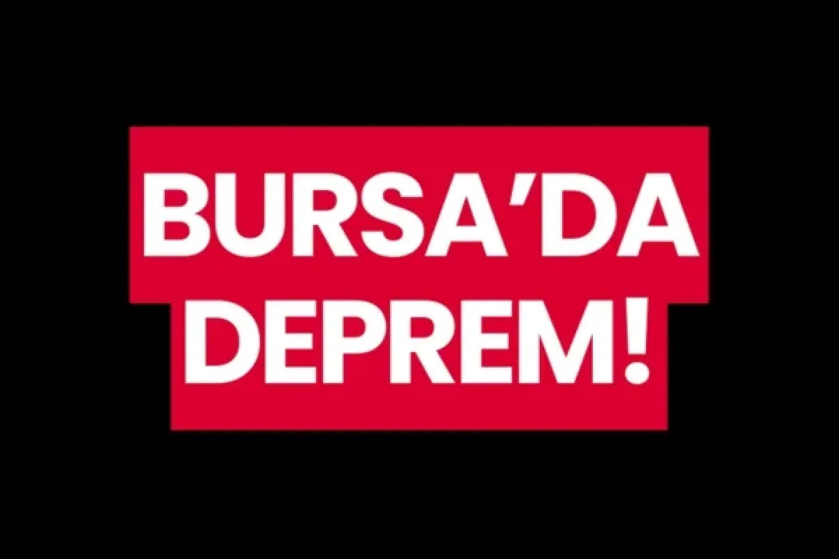 Bursa'da deprem