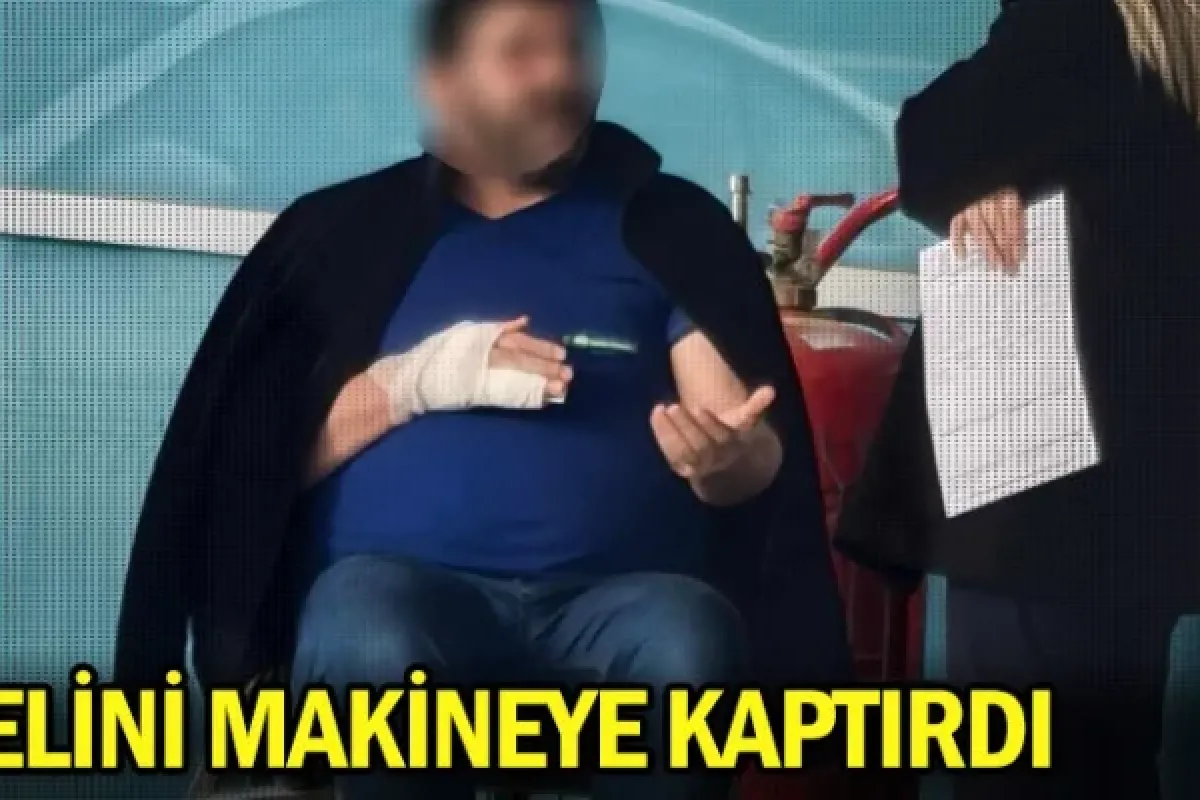 Elini makineye kaptırdı