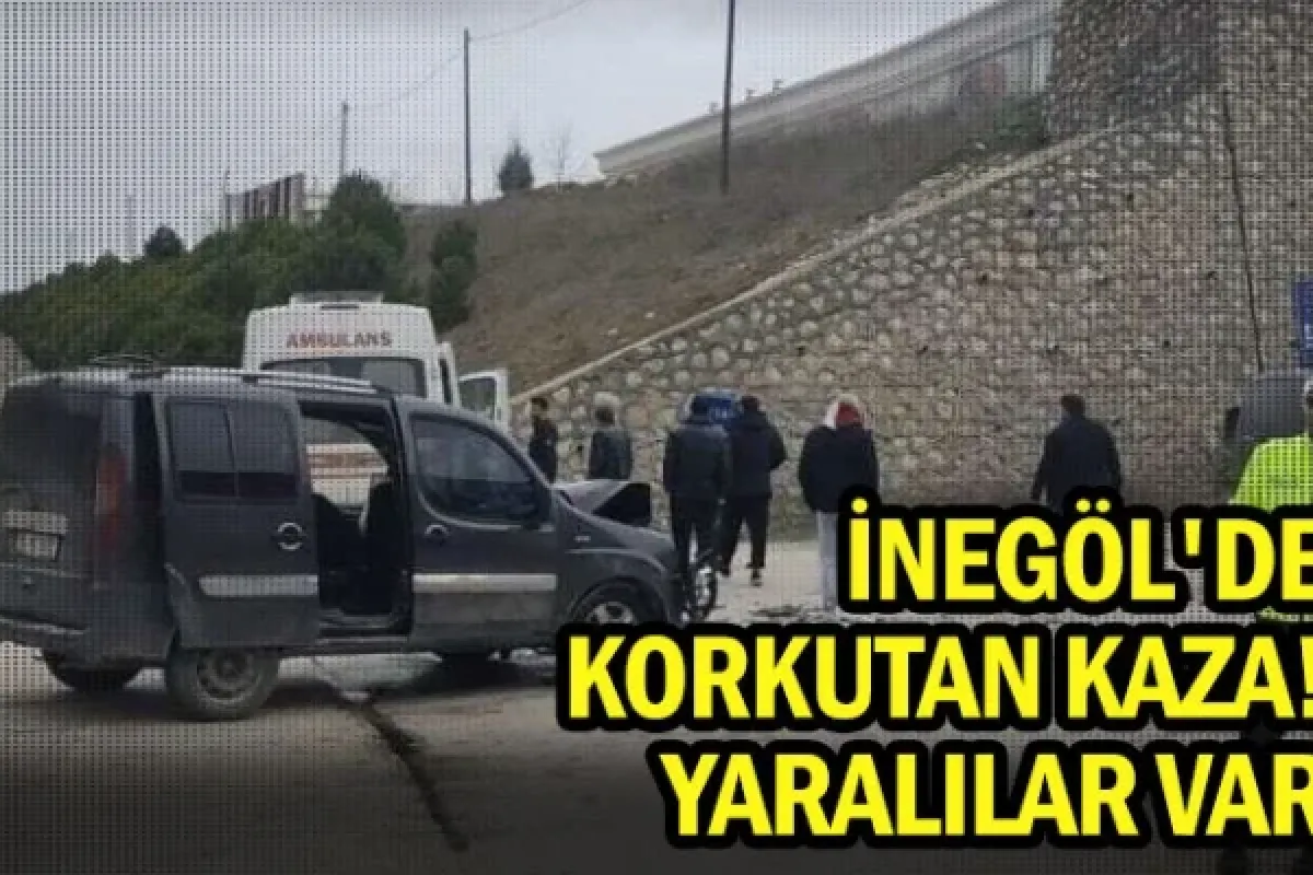 İnegöl'de Korkutan Kaza! Yaralılar Var