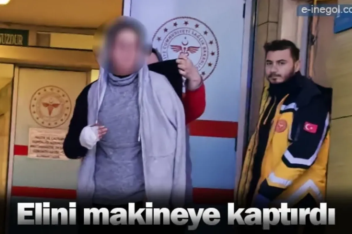 Elini makineye kaptırdı