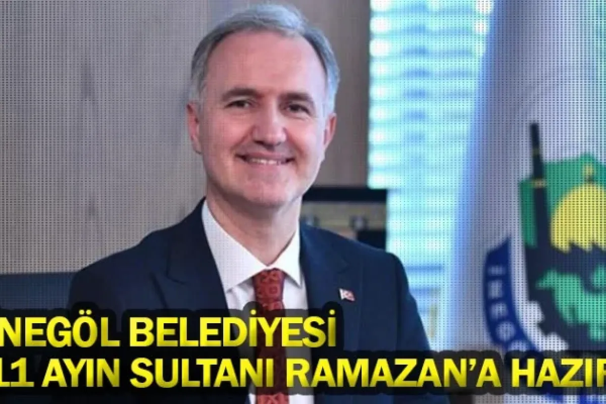 İnegöl Belediyesi 11 Ayın Sultanı Ramazan’a hazır