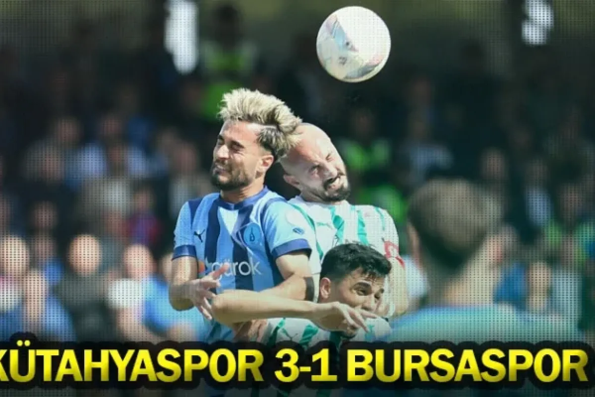 Belediye Kütahyaspor 3-1 Bursaspor