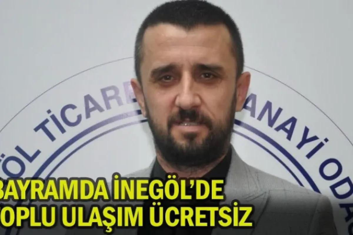 Bayramda İnegöl'de toplu ulaşım ücretsiz