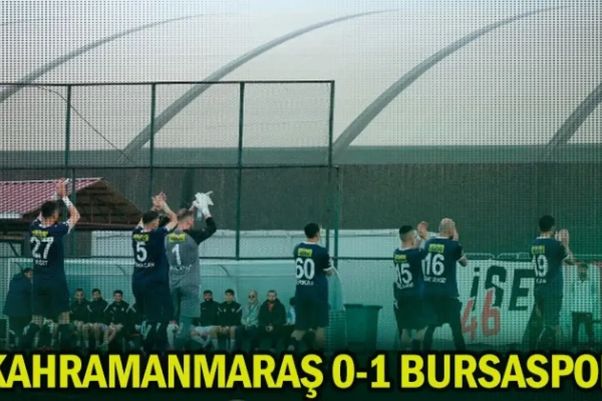 Kahramanmaraş 0-1 Bursaspor