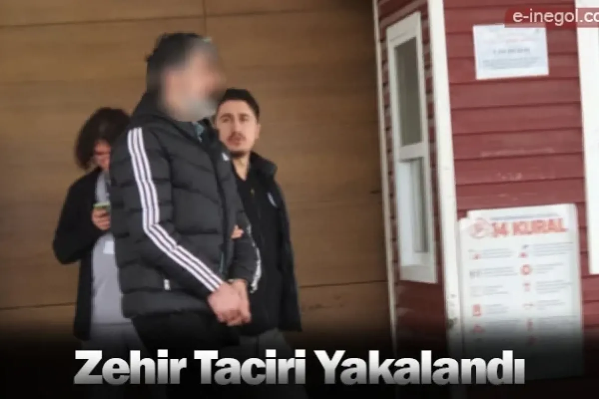 Zehir Taciri Yakalandı