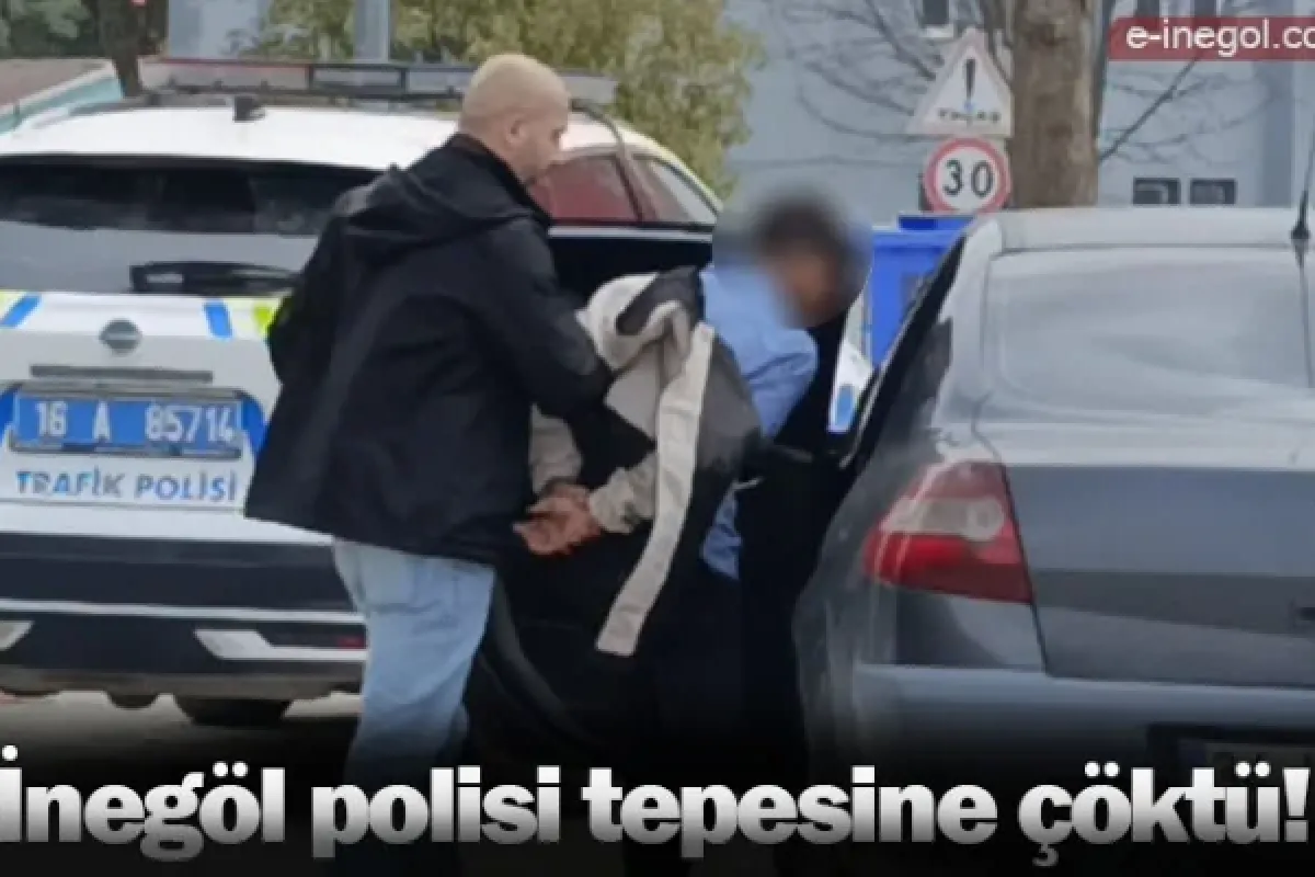 İnegöl polisi tepesine çöktü!