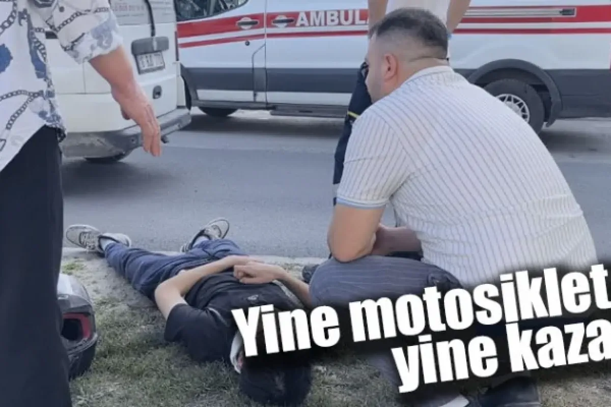 Yine motosiklet yine kaza