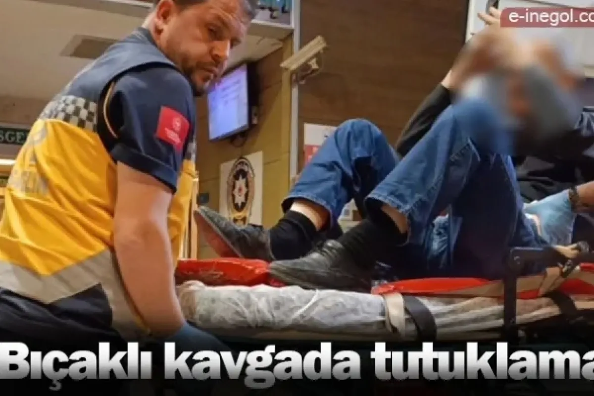 Bıçaklı kavgada tutuklama