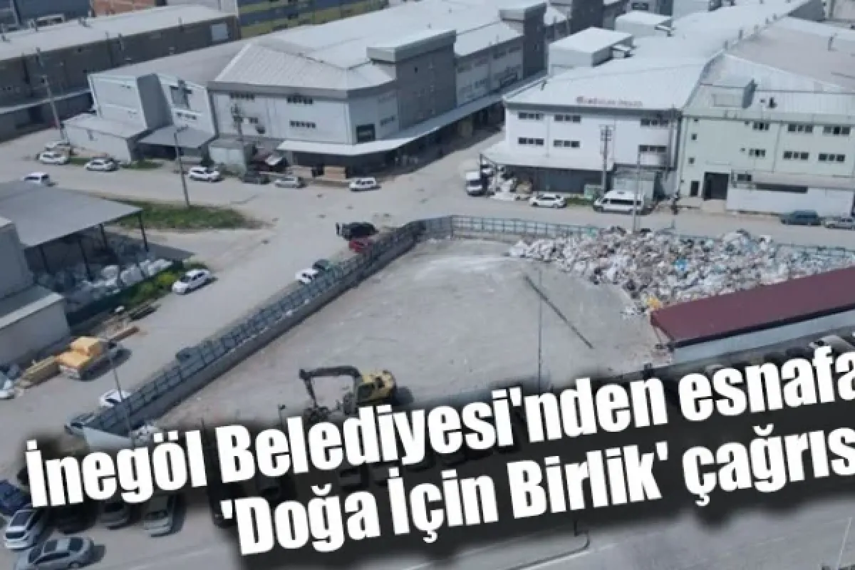 İnegöl Belediyesi'nden esnafa 'Doğa İçin Birlik' çağrısı