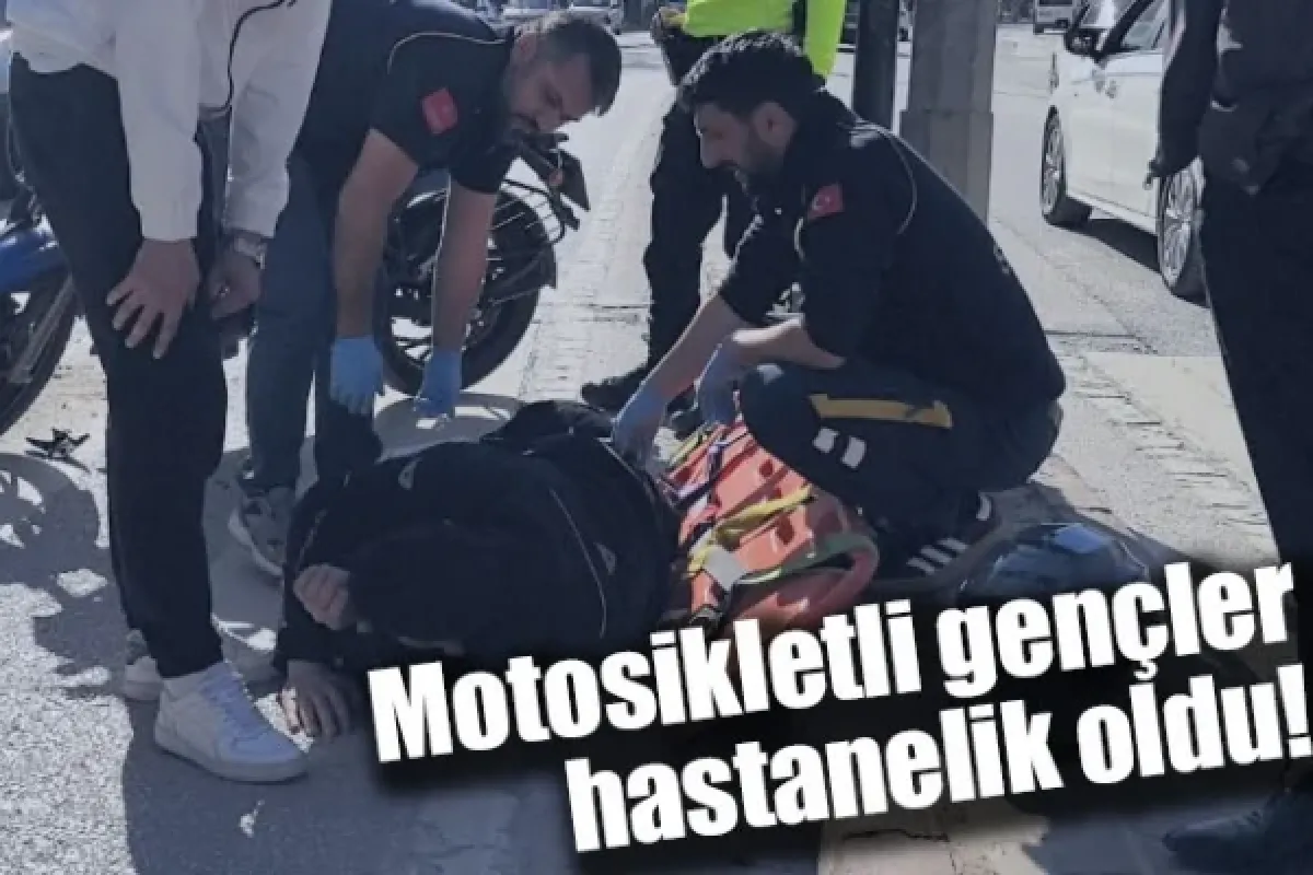 Motosikletli gençler hastanelik oldu!